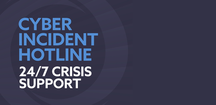 Cyber Incident Hotline | 24/7 Crisis Support