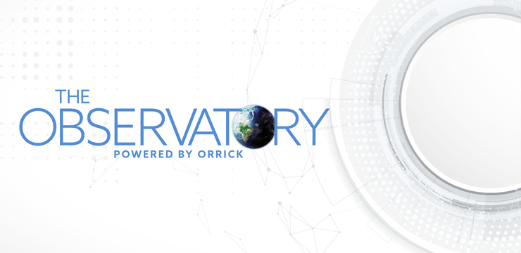 The Observatory | Powered by Orrick