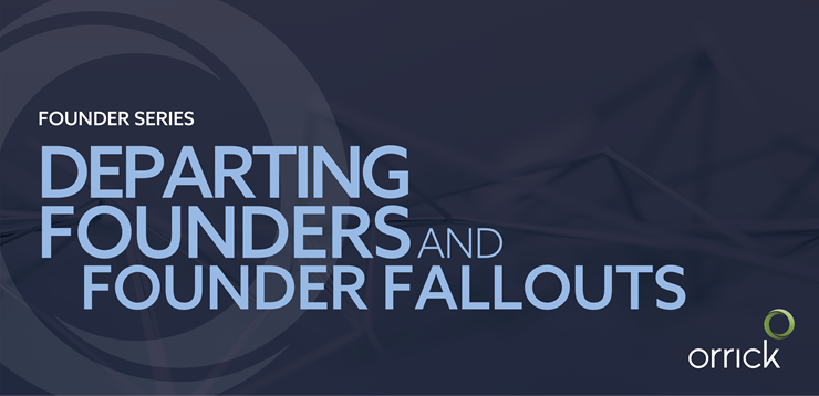 Founder Series: Departing Founders and Founder Fallouts