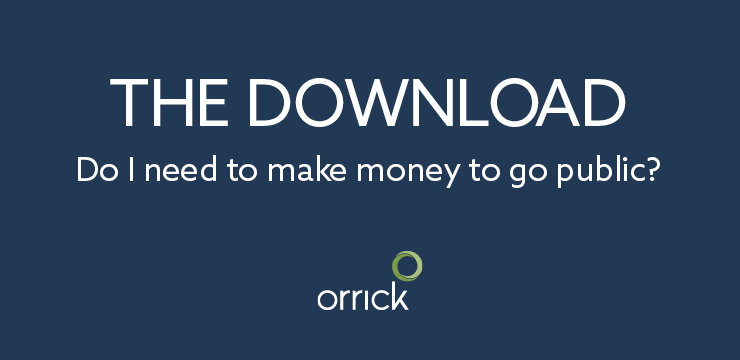 The Download: Do I need to make money to go public?