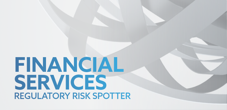 Financial Services Regulatory Risk Spotter | Orrick