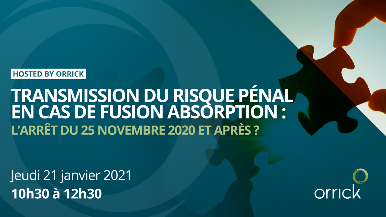 Webinar: Transmission du risque pénal en cas de fusion-absorption